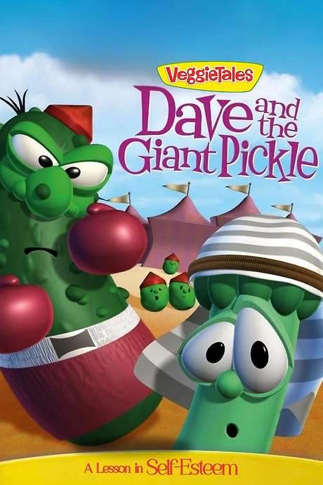 VeggieTales: Dave and the Giant Pickle